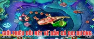 Cách Chơi Bắn Cá Đại Dương Tại VN88 Đơn Giản Mà Hấp Dẫn
